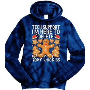 Christmas Tech Support Here To Delete Cookies Xmas Tie Dye Hoodie