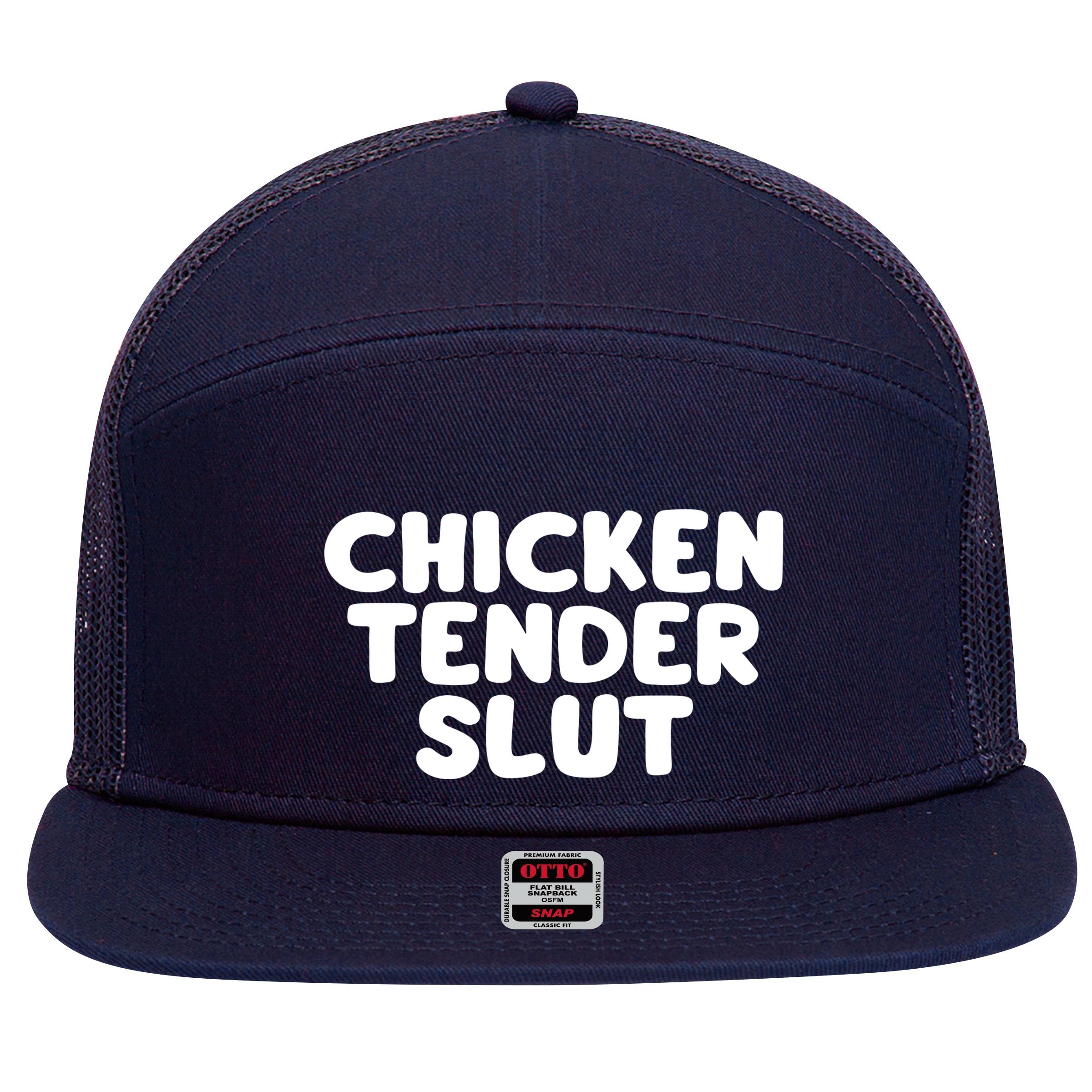 Chicken Tender Slut 7 Panel Mesh Trucker Snapback Hat