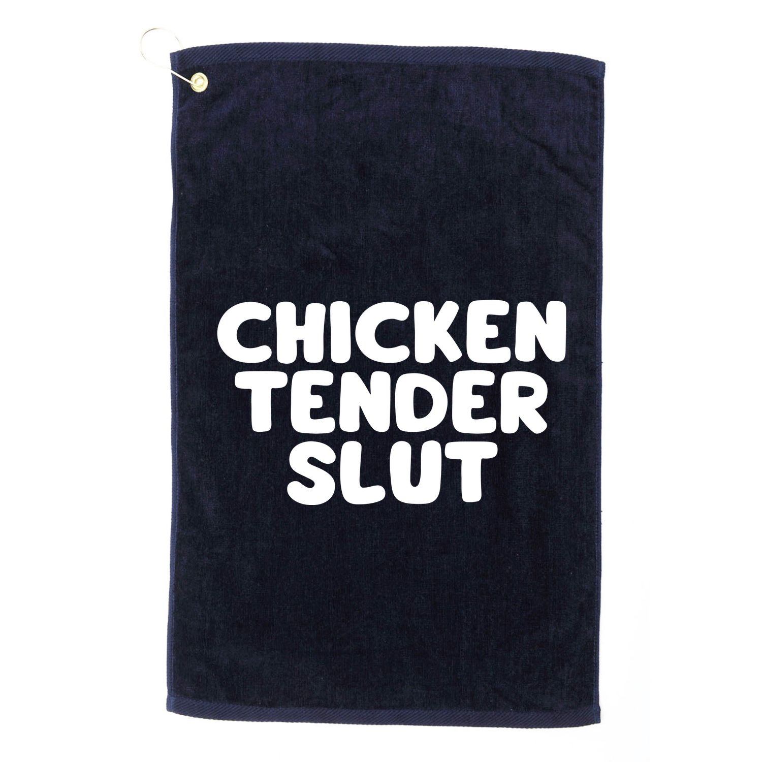 Chicken Tender Slut Golf Towel
