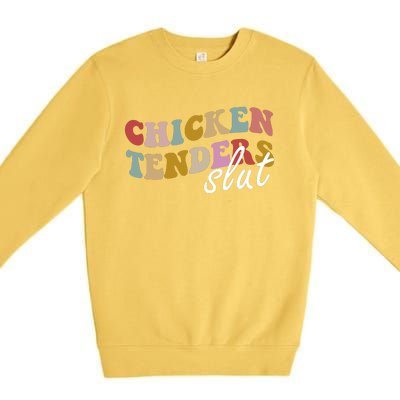 Chicken Tender Slut Premium Crewneck Sweatshirt