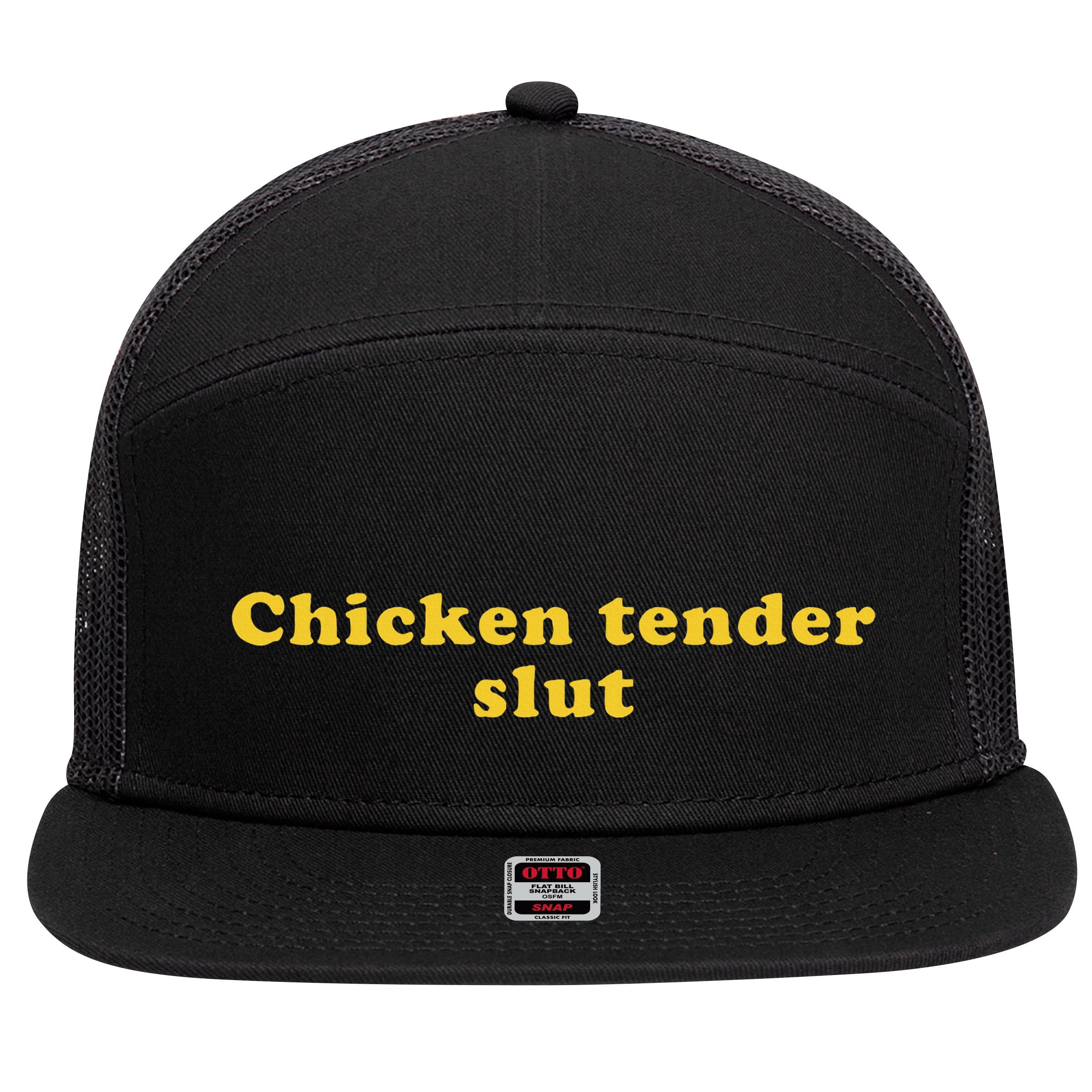 Chicken Tender Slut 7 Panel Mesh Trucker Snapback Hat