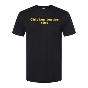 Chicken Tender Slut Softstyle CVC T-Shirt