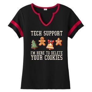 Christmas Tech Support Here To Delete Cookies Funny Ladies Halftime Notch Neck Tee