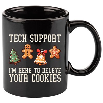 Christmas Tech Support Here To Delete Cookies Funny 11oz C Handle Ceramic Mug