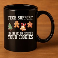 Christmas Tech Support Here To Delete Cookies Funny 11oz C Handle Ceramic Mug