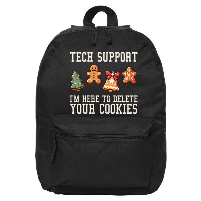 Christmas Tech Support Here To Delete Cookies Funny 16 in Basic Backpack