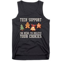 Christmas Tech Support Here To Delete Cookies Funny Tank Top