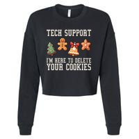 Christmas Tech Support Here To Delete Cookies Funny Cropped Pullover Crew