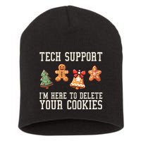 Christmas Tech Support Here To Delete Cookies Funny Short Acrylic Beanie