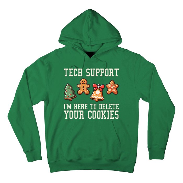 Christmas Tech Support Here To Delete Cookies Funny Hoodie