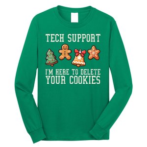 Christmas Tech Support Here To Delete Cookies Funny Long Sleeve Shirt