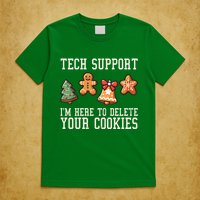 Christmas Tech Support Here To Delete Cookies Funny T-Shirt