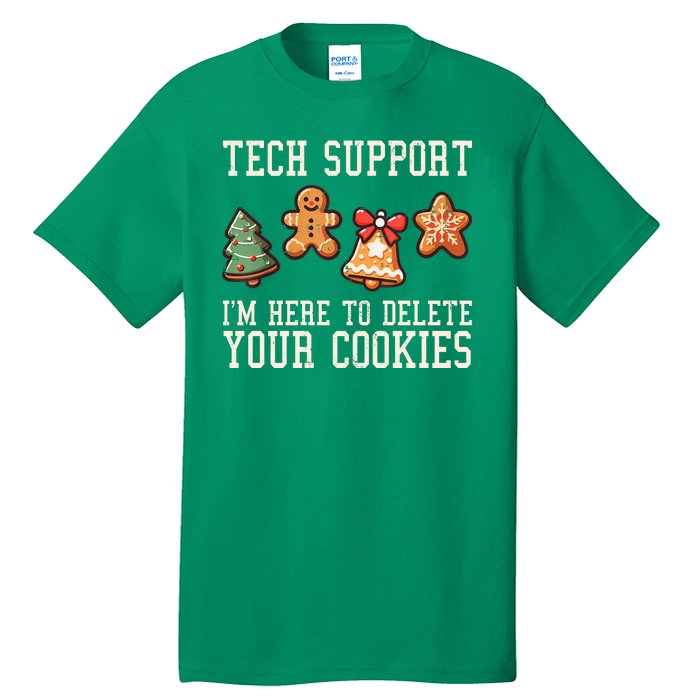 Christmas Tech Support Here To Delete Cookies Funny Tall T-Shirt