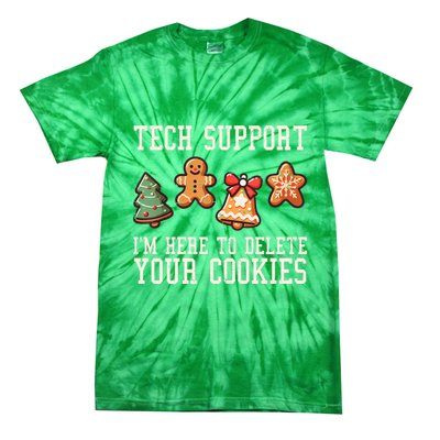Christmas Tech Support Here To Delete Cookies Funny Tie-Dye T-Shirt