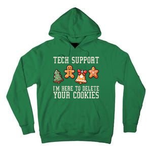 Christmas Tech Support Here To Delete Cookies Funny Tall Hoodie