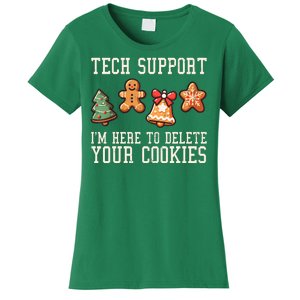 Christmas Tech Support Here To Delete Cookies Funny Women's T-Shirt