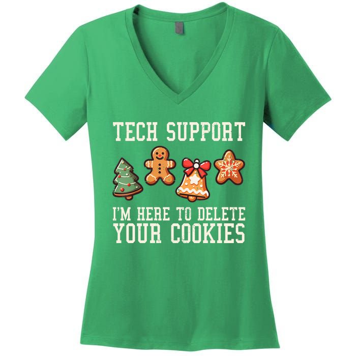 Christmas Tech Support Here To Delete Cookies Funny Women's V-Neck T-Shirt