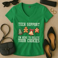Christmas Tech Support Here To Delete Cookies Funny Women's V-Neck T-Shirt
