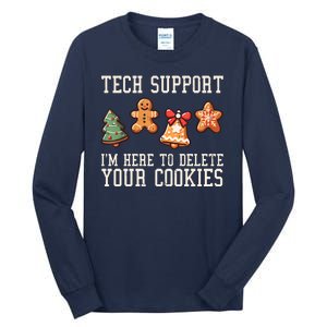 Christmas Tech Support Here To Delete Cookies Funny Tall Long Sleeve T-Shirt