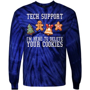 Christmas Tech Support Here To Delete Cookies Funny Tie-Dye Long Sleeve Shirt