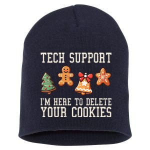 Christmas Tech Support Here To Delete Cookies Funny Short Acrylic Beanie