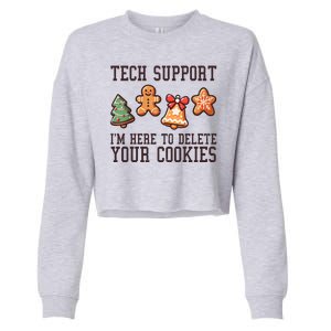 Christmas Tech Support Here To Delete Cookies Funny Cropped Pullover Crew