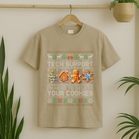 Christmas Tech Support Here To Delete Cookies Xmas T-Shirt
