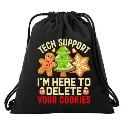 Christmas Tech Support Here To Delete Cookies Xmas Drawstring Bag