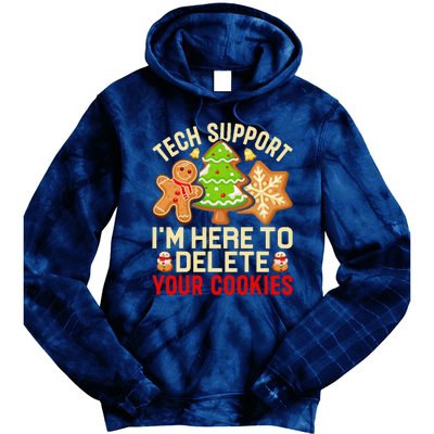 Christmas Tech Support Here To Delete Cookies Xmas Tie Dye Hoodie