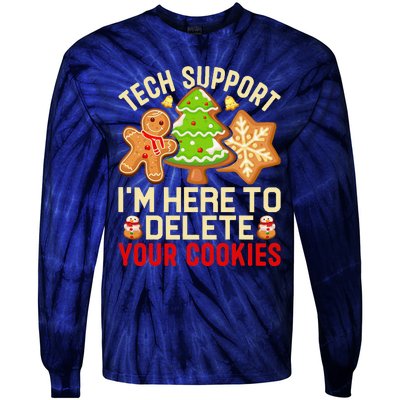 Christmas Tech Support Here To Delete Cookies Xmas Tie-Dye Long Sleeve Shirt