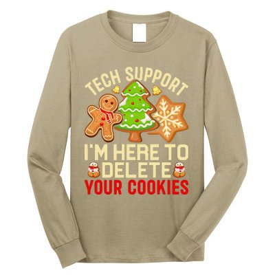 Christmas Tech Support Here To Delete Cookies Xmas Long Sleeve Shirt