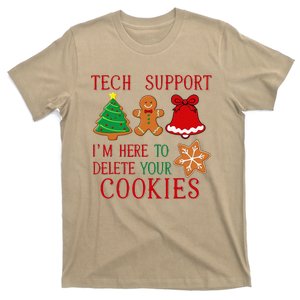 Christmas Techn Support Here To Delete Cookie Xmas T-Shirt