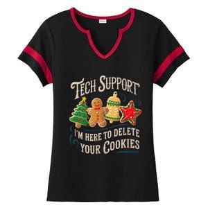 Christmas Tech Support Here To Delete Cookies It Ladies Halftime Notch Neck Tee