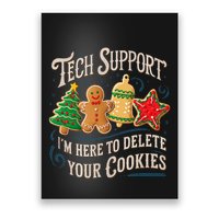 Christmas Tech Support Here To Delete Cookies It Poster