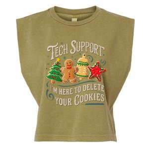 Christmas Tech Support Here To Delete Cookies It Garment-Dyed Women's Muscle Tee