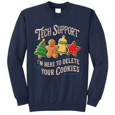 Christmas Tech Support Here To Delete Cookies It Sweatshirt