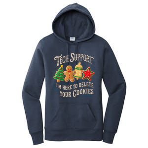 Christmas Tech Support Here To Delete Cookies It Women's Pullover Hoodie