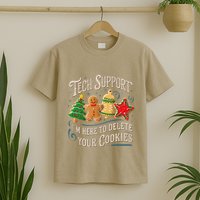 Christmas Tech Support Here To Delete Cookies It T-Shirt