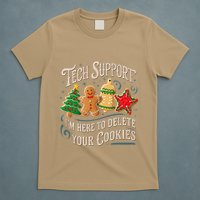 Christmas Tech Support Here To Delete Cookies It T-Shirt