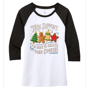 Christmas Tech Support Here To Delete Cookies It Women's Tri-Blend 3/4-Sleeve Raglan Shirt