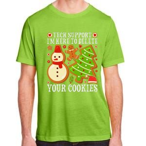 Christmas Tech Support Here To Delete Cookies Xmas Adult ChromaSoft Performance T-Shirt