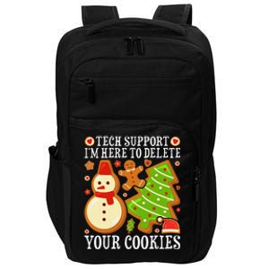 Christmas Tech Support Here To Delete Cookies Xmas Impact Tech Backpack