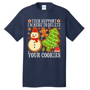 Christmas Tech Support Here To Delete Cookies Xmas Tall T-Shirt