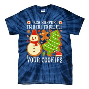 Christmas Tech Support Here To Delete Cookies Xmas Tie-Dye T-Shirt