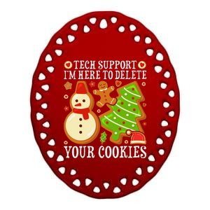 Christmas Tech Support Here To Delete Cookies Xmas Ceramic Oval Ornament