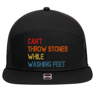 Can't Throw Stones While Washing Feet Vintage Funny Sayings 7 Panel Mesh Trucker Snapback Hat