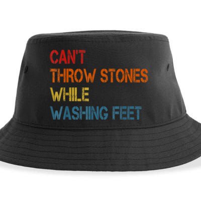 Can't Throw Stones While Washing Feet Vintage Funny Sayings Sustainable Bucket Hat