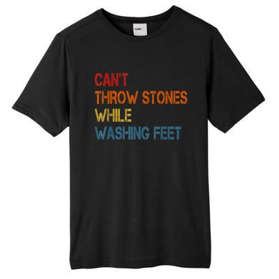 Can't Throw Stones While Washing Feet Vintage Funny Sayings Tall Fusion ChromaSoft Performance T-Shirt