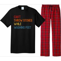 Can't Throw Stones While Washing Feet Vintage Funny Sayings Pajama Set