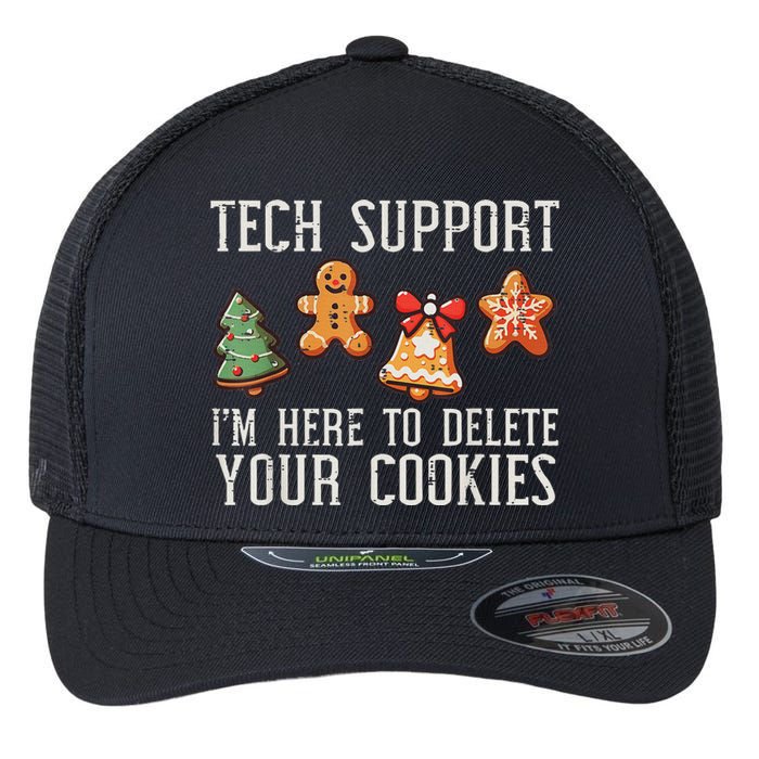 Christmas Tech Support Here To Delete Cookies Xmas Flexfit Unipanel Trucker Cap